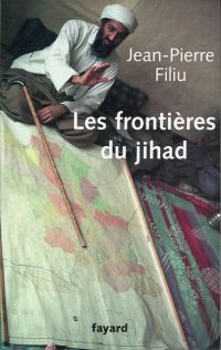 Filiu, Les frontières du jihad. (Umschlag)