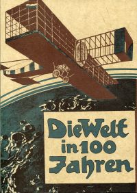 Brehmer, Die Welt in 100 Jahren. (Umschlag)