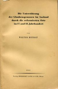 Meyrat, Die Unterstützung der Glaubensgenossen im Ausland durch die reformierten (Umschlag)