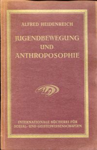 Heidenreich, Jugendbewegung und Anthroposophie. (Umschlag)