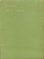 Dante Alighieri: Dantes Vita nova. Kritischer Text, unter Benützung von 35 bekan (Umschlag)