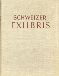 Wegmann, Schweizer Ex-libris bis zum Jahre 1900. (Umschlag)