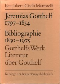Juker, Jeremias Gotthelf 1797 - 1854 (Albert Bitzius). (Umschlag)