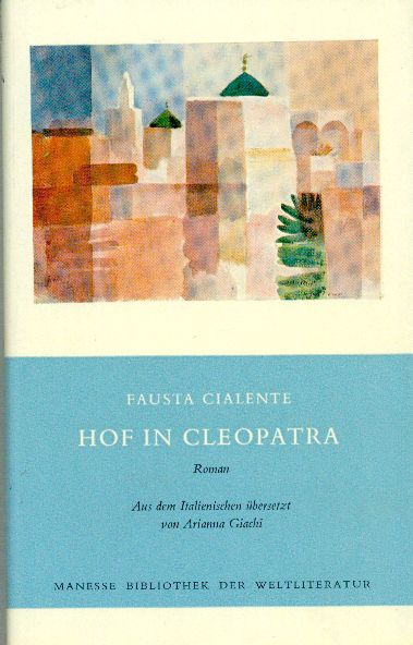 Cialente, Hof in Cleopatra. (Einband)