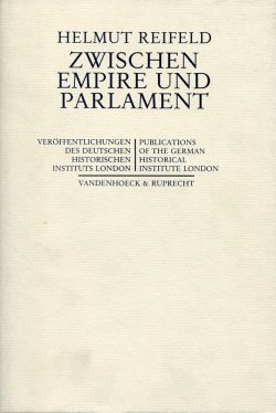 Reifeld, Zwischen Empire und Parlament. (Einband)