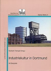 Tempel, Industriekultur in Dortmund. (Umschlag)