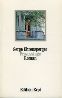 Ehrensperger, Prozesstage. (Umschlag)