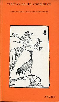 Tibetanisches Vogelbuch oder Der kostbare Kranz des Vogelgesetzes. (Umschlag)