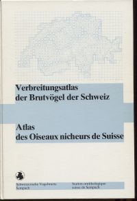 Schifferli, Verbreitungsatlas der Brutvögel der Schweiz. Atlas des Oiseaux niche (Umschlag)