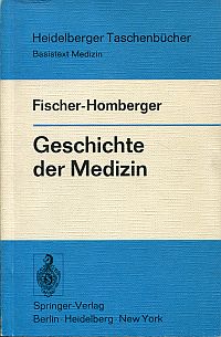 Fischer-Homberger, Geschichte der Medizin. (Umschlag)