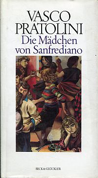 Pratolini, Die Mädchen von Sanfrediano. (Umschlag)