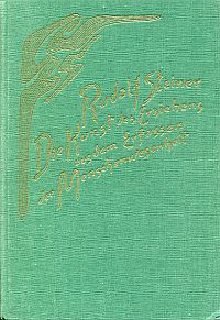 Steiner, Die Kunst des Erziehens aus dem Erfassen der Menschenwesenheit. (Umschlag)