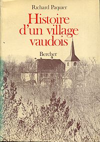 Paquier, Histoire d'un village vaudois. Bercher. (Umschlag)
