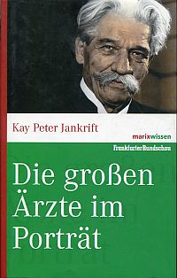 Jankrift, Die großen Ärzte im Porträt. (Umschlag)