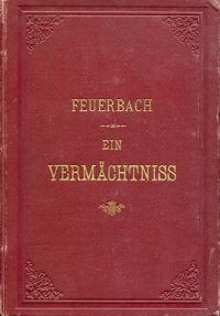 Feuerbach, Ein Vermächtnis. (Umschlag)