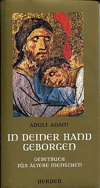 Adam, In deiner Hand geborgen. (Umschlag)