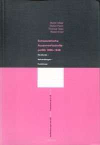 Meier, Schweizerische Aussenwirtschaftspolitik 1930 - 1948. (Umschlag)