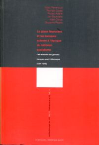 Perrenoud, La place financière et les banques suisses à l'époque du national-soc (Umschlag)