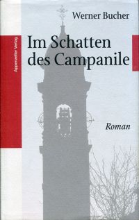 Bucher, Im Schatten des Campanile. (Umschlag)
