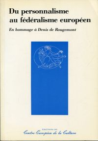 Du personnalisme au féderalisme européen. (Umschlag)