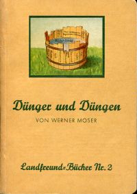 Moser, Dünger und Düngen. (Umschlag)