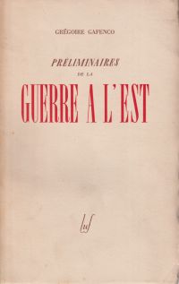 Gafenco, Préliminaires de la guerre a l'èst. (Umschlag)