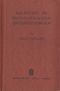 Seelert, Anleitung zu psychiatrischen Untersuchungen. (Umschlag)