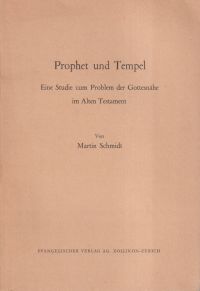 Schmidt, Prophet und Tempel. (Umschlag)