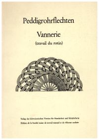 Peddigrohrflechten. Vannerie (travail du rotin). (Umschlag)