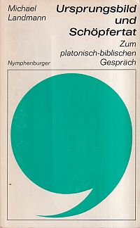 Landmann, Ursprungsbild und Schöpfertat. (Umschlag)