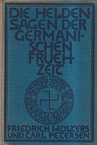 Wolters, Die Heldensagen der germanischen Frühzeit. (Umschlag)
