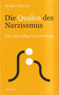 Charim, Die Qualen des Narzissmus. (Umschlag)