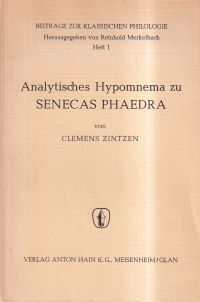 Zintzen, Analytisches Hypomnema zu Senecas Phaedra. (Umschlag)