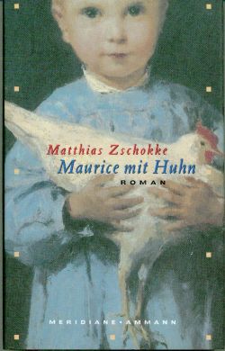 Zschokke, Maurice mit Huhn. (Einband)