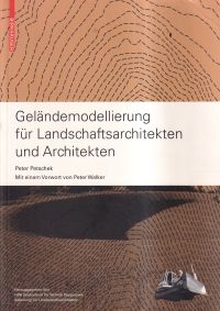 Petschek, Geländemodellierung für Landschaftsarchitekten und Architekten. (Umschlag)